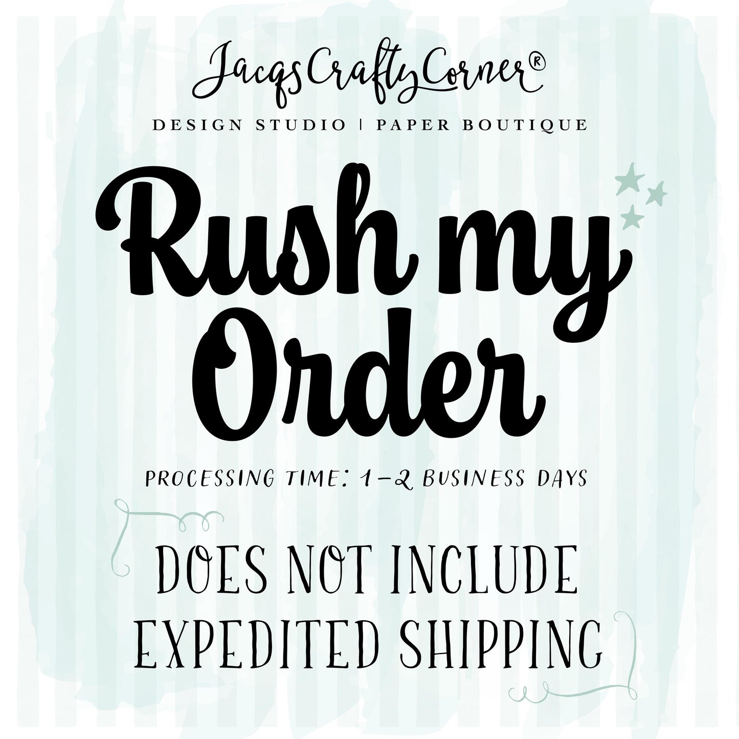 Rush My Order: 1-2 Business Days