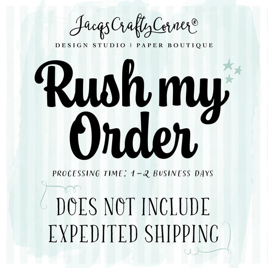 Rush My Order: 1-2 Business Days