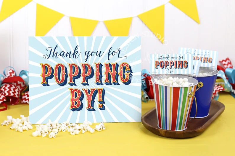 Circus Carnival Inspired 'Thank you for POPPING BY' sign
